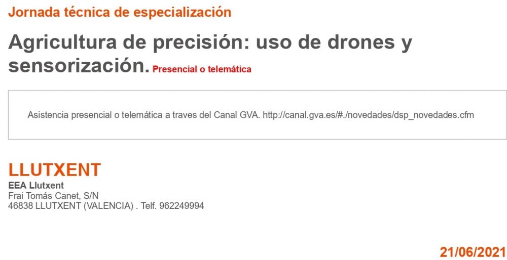  GVA - Agricultura de precisión: uso de drones y sensorización (21.06.2021)